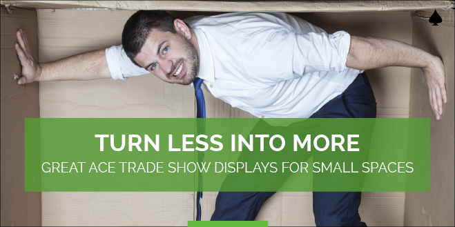 Ace_Trade_Show_Displays_for_Small_Spaces.png