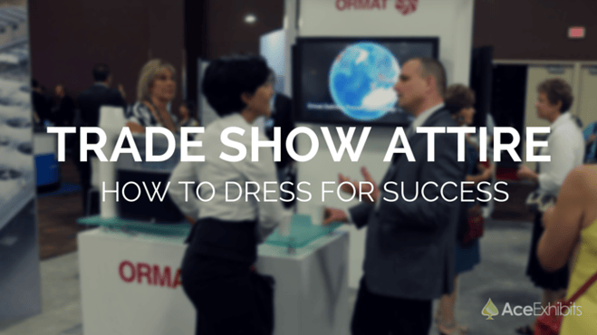 How to Dress for a Trade Show
