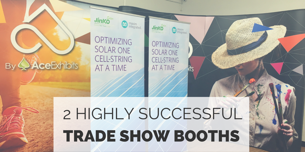 2 Highly Successful Trade Show Booths